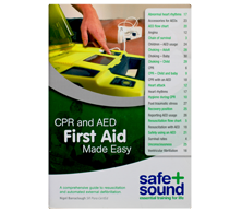A CPR and AED guide book from Safe and Sound First Aid